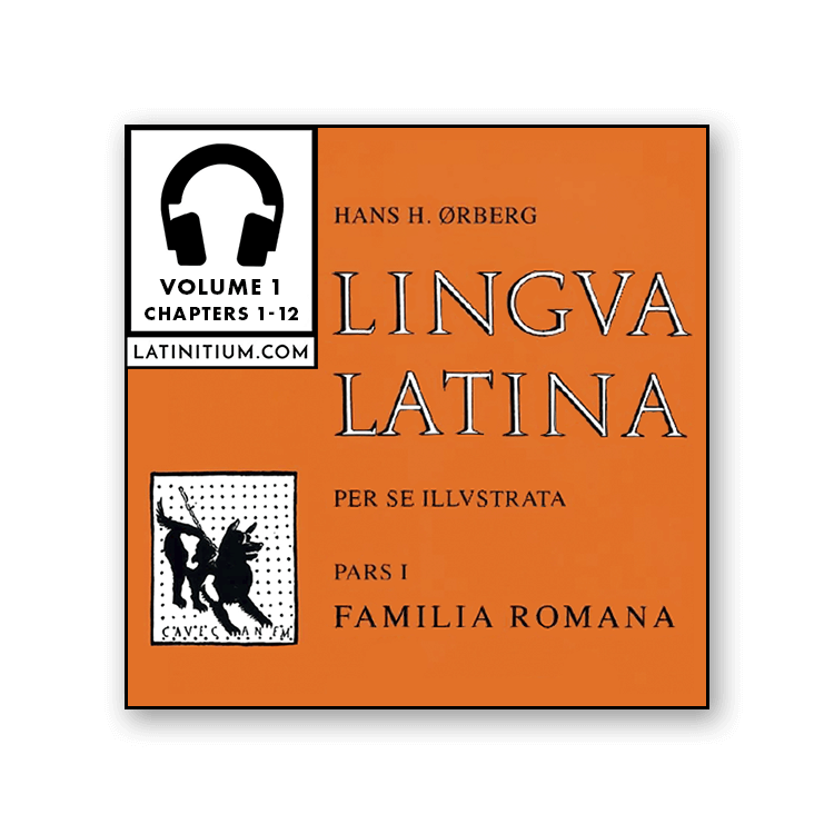 Lingua Latina per se Illustrata, pars 1: Familia Romana, vol. 1, chapters 1-12 (audiobook)
