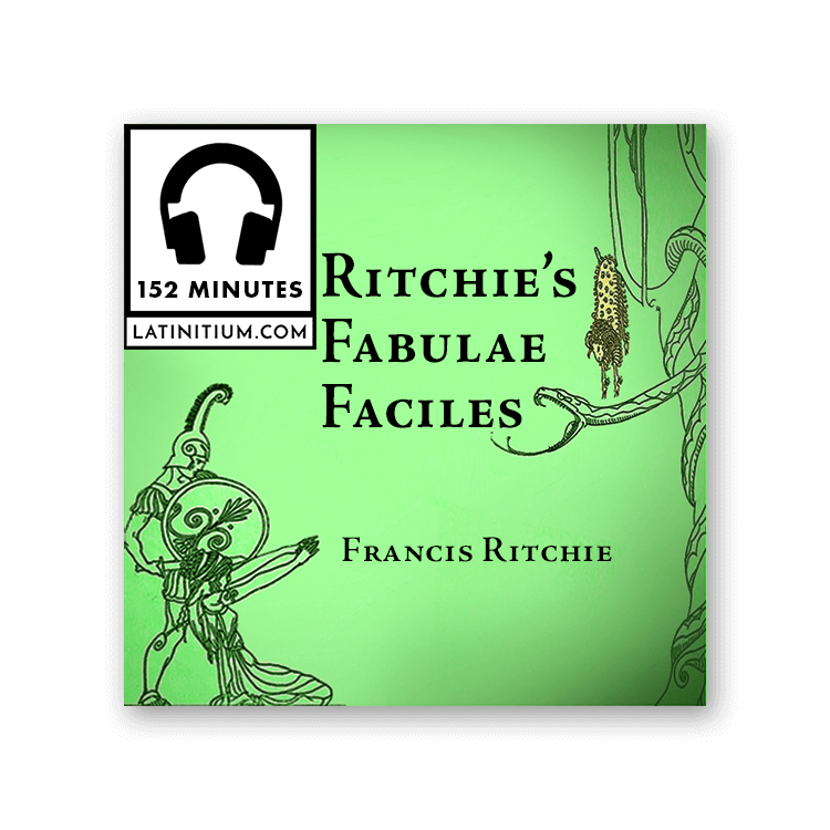 Ritchie’s Fabulae Faciles (audiobook)